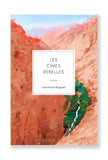 Les cimes rebelles de Laurence Muguet