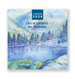 Lacs et torrents des Pyrénées - Calendrier chevalet 2026