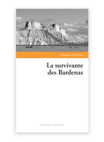La survivante des Bardenas, de Claude Castéran