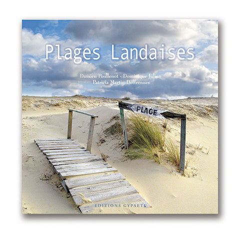 Les plages landaises - Editions Gypaète