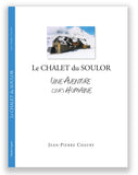 Le Chalet du Soulor, une Aventure (sur) Humaine